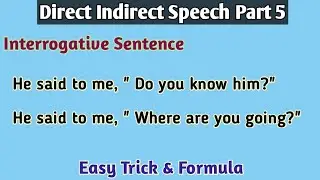 Direct Indirect Speech Interrogative Sentences || Direct And Indirect Speech Interrogative|Narration