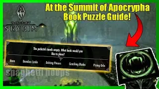 Skyrim - Book Puzzle Guide! (At the Summit of Apocrypha)