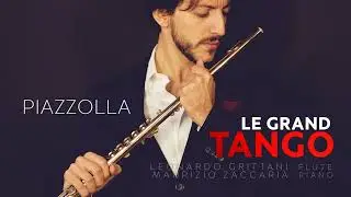 Piazzolla: Works for flute and piano / Duo Leonardo Grittani & Maurizio Zaccaria