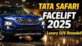 Tata Safari Facelift 2025 | Luxury SUV Walkaround, Interior, Features & Performance Review