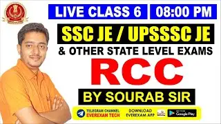 🔴 Live Class #6 | RCC | For Ssc je/Upsssc je/& Other State Level Exam | by Sourab Sir | Everexam