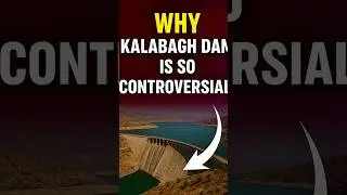 Why Kalabagh dam is so Controversial?🤔#youtubeshorts #kalabaghdam #pakistan #floodinpakistan