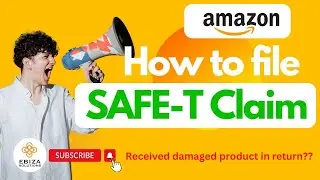 How to File a SAFE-T Claim on Amazon Seller Central: Step-by-Step Guide
