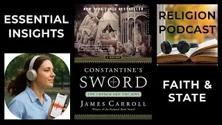 Constantine's Sword by James Carroll | Core Ideas Explained!