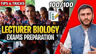 PPSC Lecturer Biology Exam Preparation | Tips & Tricks | PPSC Written Exams Preparation