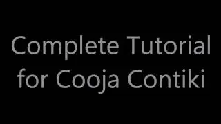 Полное руководство по Contiki-COOJA