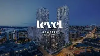 Level Seattle - South Lake Union Coming Soon