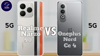 Realme Narzo 90 Vs Oneplus Nord Ce 4 - Which One is Better?