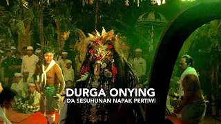 DURGA ONYING GANAS! Ida Sesuhunan Ratu Prajapati | Calonarang Pura Penataran Jukut Paku Singakerta