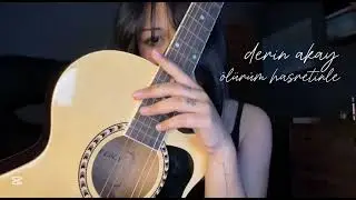 derin akay - ölürüm hasretinle (seksendört cover)