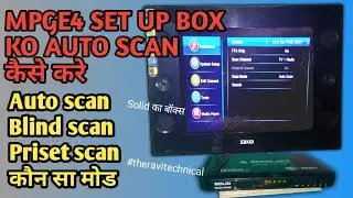 Solid 6069 Auto scan, dd free dish, Mpge4 set top box ko auto scan kaise kare, the ravi technical