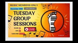 TUESDAYS GROUP SESSIONS -Music Members ONLY w/ Wago  (#IREALPRO giveaway!)