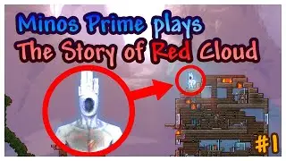 [STREAM ARCHIVE] Minos Prime plays The Story of Red Cloud - #1