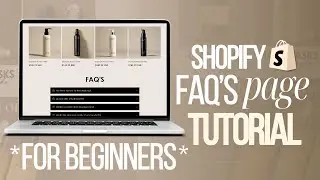 How to add a FAQ page on Shopify On Shopify | Shopify Tutorial For Beginners