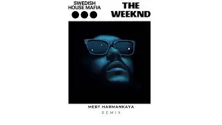 Swedish House Mafia and The Weeknd - Moth To A Flame(Mert Harmankaya Future Slap House Remix)