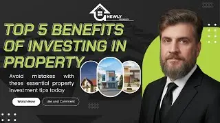 Top 5 Benefits of Investing in Property | Real Estate Investment Explained