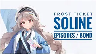 Soline: Frost Ticket character episodes, Nikke: Goddess of Victory