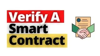 How To Verify A Smart Contract On BSCScan after Deploying