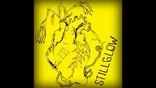 Stillglow - A Bitter Shame