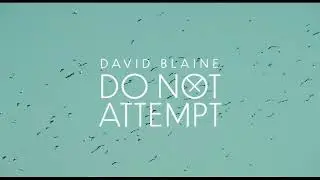 David Blaine Do Not Attempt | S01E03 | 1 of 14