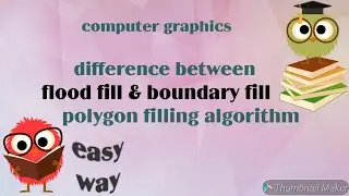 Difference between flood fill and boundary fill algorithm | polygon filling algorithm