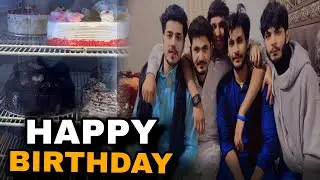 HAPPY BIRTHDAY JUNAID BHAI || ENJOY WITH FRIENDS 🥳🎉