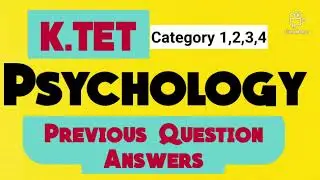 K.Tet Psychology Previous question Answer/Important question/k. tet 2023