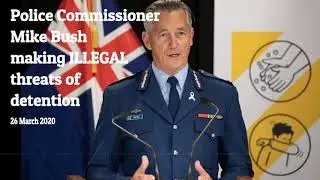 Police Commissioner Mike Bush making illegal threats