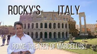ROCKY'S ITALY:  Rome - Theater of Marcellus