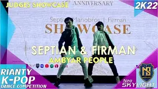 Firman & Septian (Ambyar People) I Judges Showcase I Rianty Butik K-Pop Dance 2k22 [@Neoskylight ]