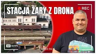 [4K] Stacja Żary z drona