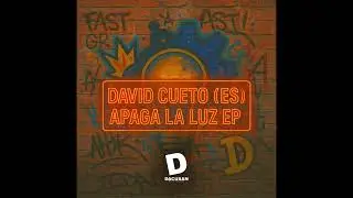 David Cueto (ES) -  Apaga La Luz (Original Mix)