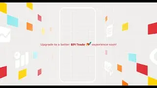 Navigating the NEW BPI Trade Experience