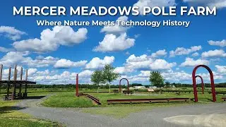 Mercer Meadows Pole&nbsp;Farm: Where Nature Meets&nbsp;Tech&nbsp;History