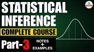 (PART-3) Statistical Inference in ONE SHOT VIDEO with eg. | GATE STATISTICS | Statistics by Punam |