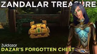 Dazar's Forgotten Chest - Treasures of Zuldazar