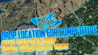 HOW TO MAKE DROP LOCATION IN COMPETITIVE | ALL MAPS DROP LOCATION EXPLAINED | PUBG MOBILE