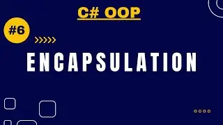 Part 6 - Encapsulation in C# with Example | Access Modifiers in C# | Urdu/Hindi