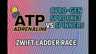 Zwift Club  Ladder Race | ATP Adrenaline vs Cyro-gen Sprocket Spinners