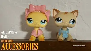 UNBOXING LPS ACCESSORIES FROM ALIEXPRESS | unboxing series: day 6