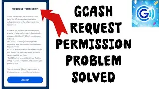 How To Solve GCash Request Permission Problem || Rsha26 Solutions