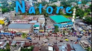 Natore City || Cinematic video || Natore,Rajshahi || Drone view || Fm Riyad Etc