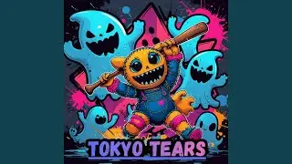 Tokyo Tears