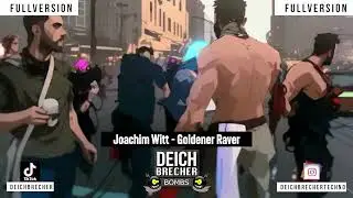 Goldener Raver (Deichbrecher Edit) Fullversion