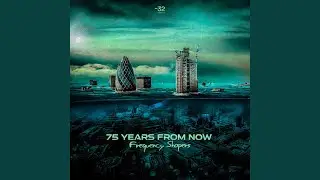 75 Years From Now
