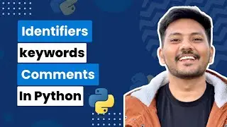 Keywords & Identifiers & Comments in Telugu || Python For Data Science