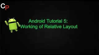 Android Relative Layout tutorial (In Hindi) |Relative layout with solved practices in Hindi