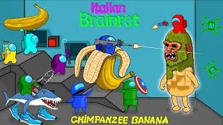 어몽어스 Among Us Vs Chimpanzee Banana (Brainrot) | ANIMATION FUNNY