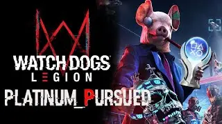 Watch Dogs Legion | Platinum Pursued 🏆- All Trophies