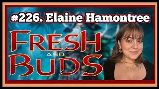 226. That Dev Talk Was Something Else! w/ Elaine Hamontree | Flesh and Blood TCG Podcast